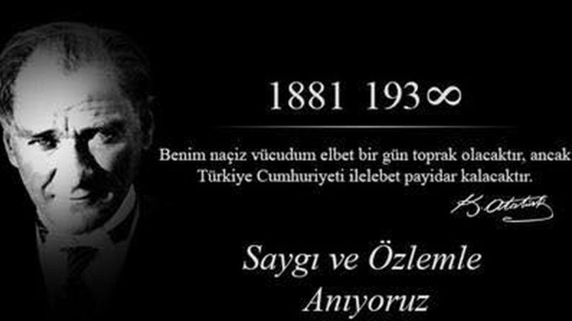 Cumhuriyetimizin kurucusu Mustafa Kemal Atatürk'ü aramızdan ayrılışının 85. yılında saygı, sevgi ve rahmetle anıyoruz.